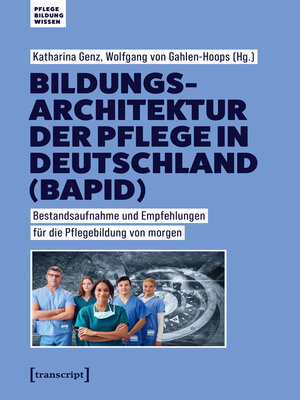 cover image of Bildungsarchitektur der Pflege in Deutschland (BAPID)